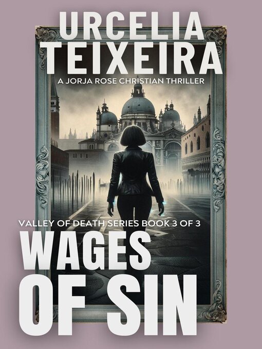 Title details for Wages of Sin by Urcelia Teixeira - Available